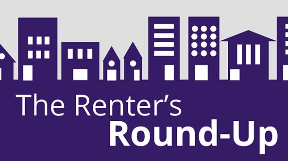 The Renter’s Round-Up